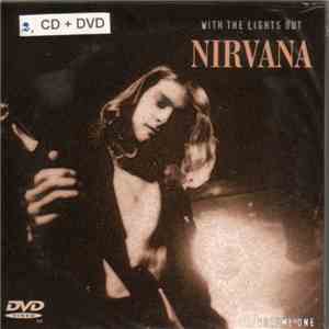 Nirvana - With The Lights Out (Volume One)