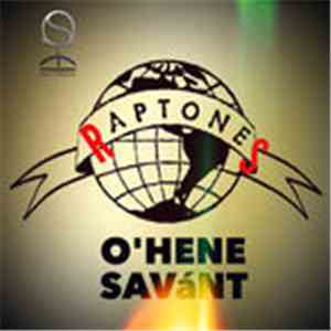 O'hene Savant - Raptones
