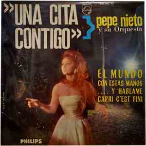 Pepe Nieto Y Su Orquesta - Una Cita Contigo