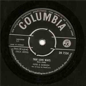 Peter And Gordon - True Love Ways