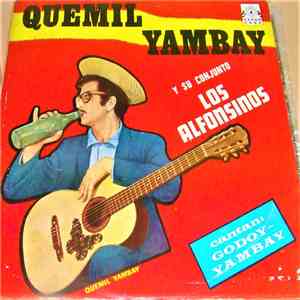 Quemil Yambay Y Su Conjunto Los Alfonsinos - Quemil Yambay Y Su Conjunto Los Alfonsinos