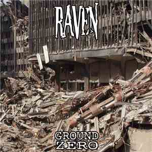 Raven  - Ground Zero
