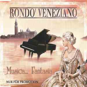 Rondo' Veneziano - Musica... Fantasia