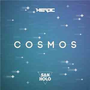 San Holo - Cosmos