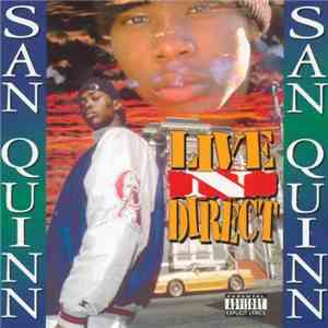San Quinn - Live N Direct