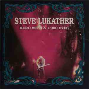 Steve Lukather - Hero With A 1.000 Eyes