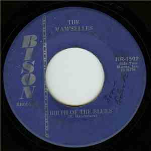 The Mam'selles - Birth Of The Blues / Mack The Knife