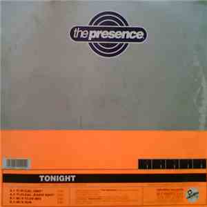 The Presence - Tonight