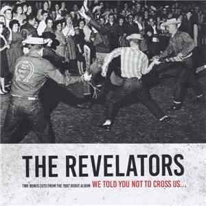 The Revelators - Pot Smokin' Pussy / Baby Doll