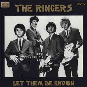 The Ringers - Let Them Be Known