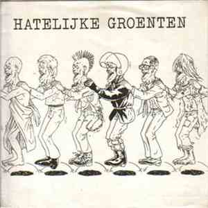 Various - Hatelijke Groenten