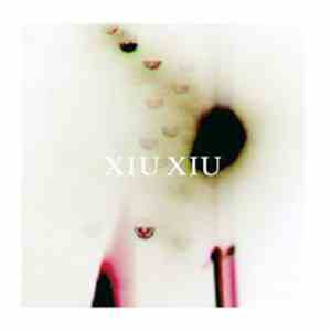 Xiu Xiu - Knife Play