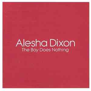 Alesha Dixon - The Boy Does Nothing