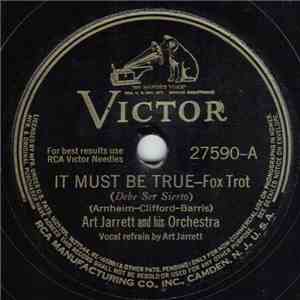 Art Jarrett And His Orchestra - It Must Be True / Ev'rything's Been Done Be ...