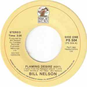 Bill Nelson - Flaming Desire / Hope For The Heartbeat