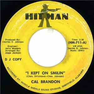 Cal Brandon - I Kept On Smilin'