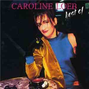 Caroline Loeb - Best Of