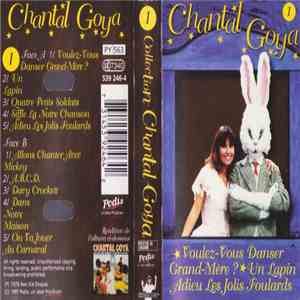 Chantal Goya - Voulez-Vous Danser Grand-Mère ? - Un Lapin - Adieu Les Jolis ...