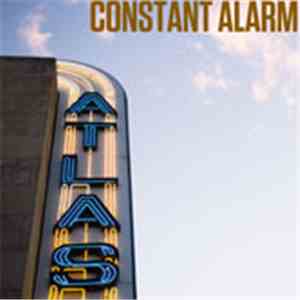 Constant Alarm - Atlas