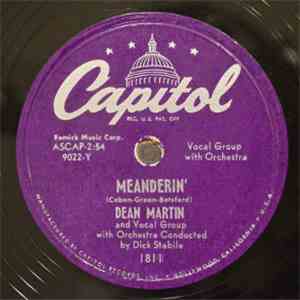 Dean Martin - Meanderin' / (Ma Come Bali) Bella Bimba