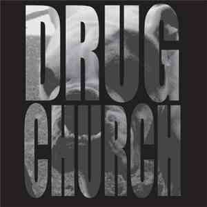 Drug Church - Demo