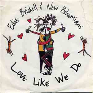 Edie Brickell & New Bohemians - Love Like We Do
