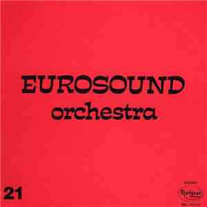 Eurosound Orchestra - Eurosound Orchestra