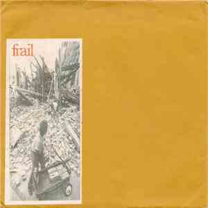Frail - Idle Hands Hold Nothing