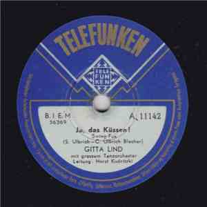 Gitta Lind - Ja, Das Küssen !