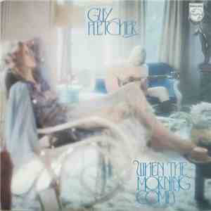 Guy Fletcher  - When The Morning Comes