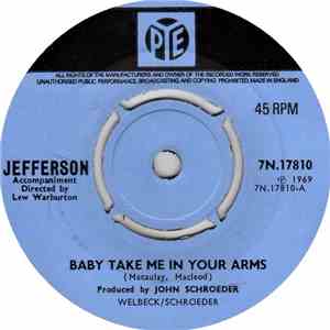 Jefferson  - Baby Take Me In Your Arms