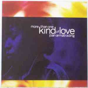 Joan Armatrading - More Than One Kind Of Love