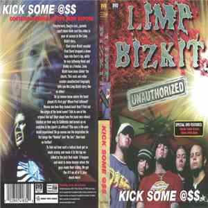 Limp Bizkit - Kick Some Ass