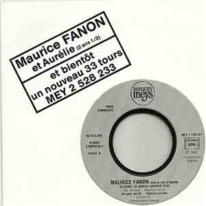 Maurice Fanon - Quand Je Serai Grand