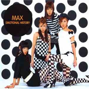 MAX - Emotional History