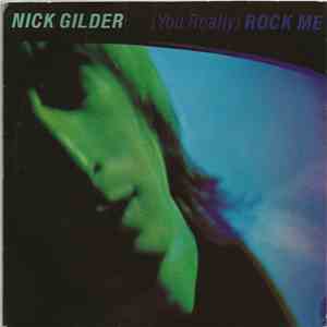 Nick Gilder - (You Really) Rock Me