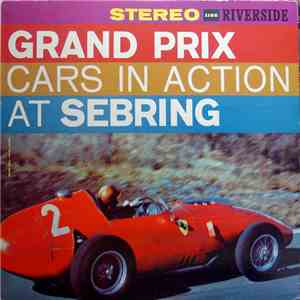 No Artist - Grand Prix Cars In Action At Sebring