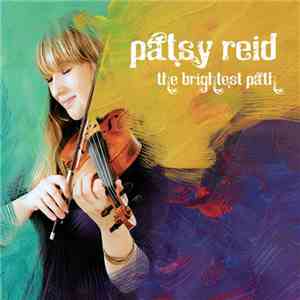 Patsy Reid - The Brightest Path