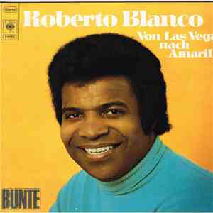 Roberto Blanco - Von Las Vegas Nach Amarillo