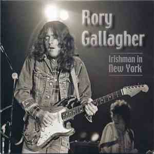 Rory Gallagher - Irishman In New York