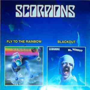 Scorpions - Fly To The Rainbow / Blackout