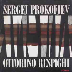 Sergej Prokofjev / Ottorino Respighi - Symfonie - Koncert / Adagio Con Vari ...