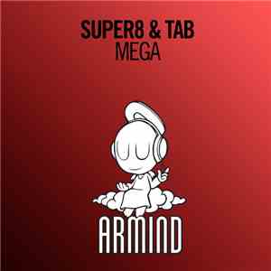 Super8 & Tab - Mega