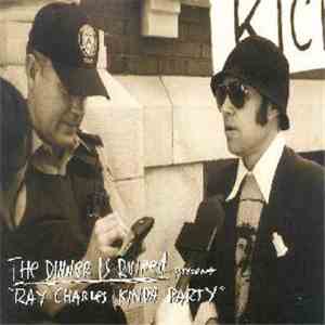 The Dinner Is Ruined - Ray Charles Kinda Party