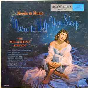 The Melachrino Strings - Music To Help You Sleep