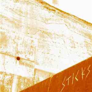 The Sticks - Scrapes EP