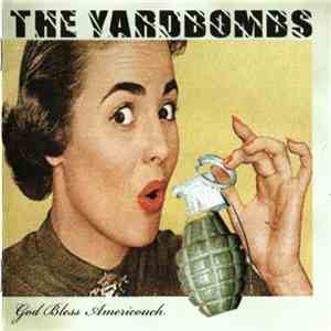 The Yardbombs - God Bless Americouch