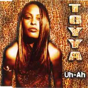 Toyya - Uh-Ah