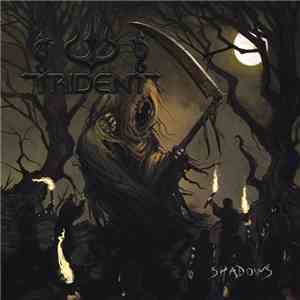 Trident  - Shadows