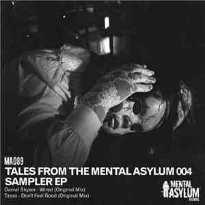 Various - Tales From The Mental Asylum Volume 004 Sampler EP